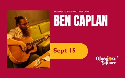 Burnside Brewing Presents: Ben Caplan at Glasgow Square Theatre