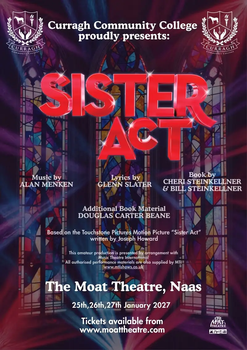 Curragh Community College presents Sister Act at Moat Theatre & Café