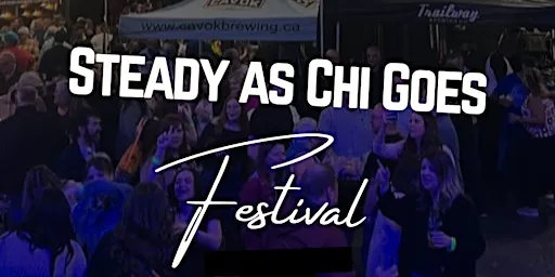 Steady as Chi Goes Beer/Spirit Festival 2026 at 487 King George Hwy