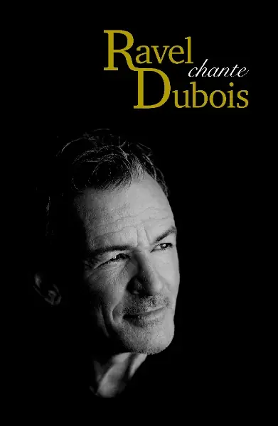 Ravel - Chante Dubois