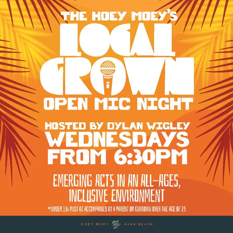 Local Grown Open Mic Night!