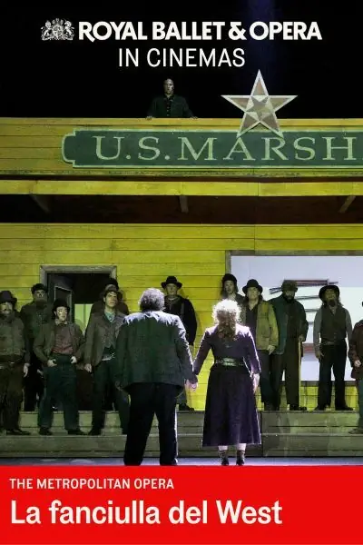 Met Opera: La Fanciulla del West