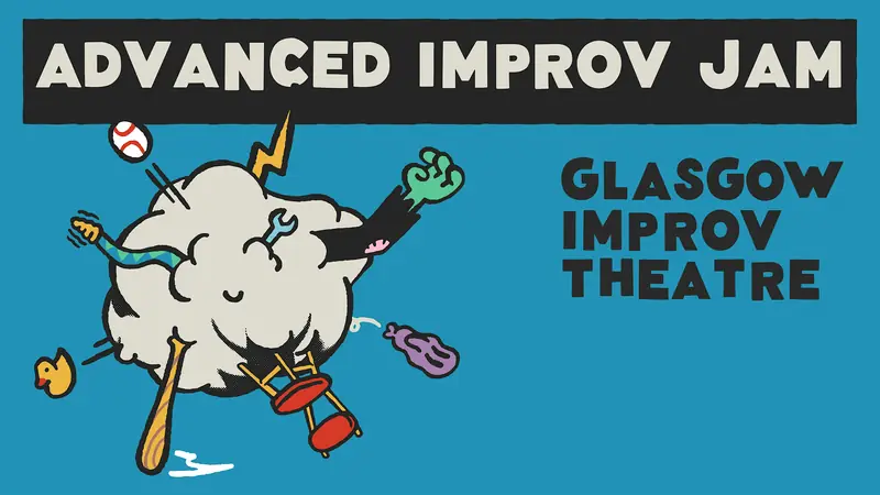 GIT Advanced Improv Jam (21st Sep) à Glasgow Improv Theatre - The GIT