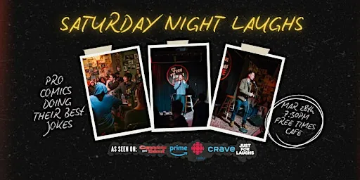 Saturday Night Laughs: PRO Stand Up Comedy Showcase