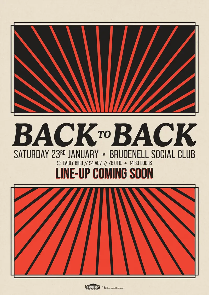 Back To Back Festival 2027 at Brudenell Social Club