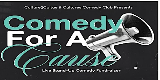 'Comedy for a Cause’ Comedy Show