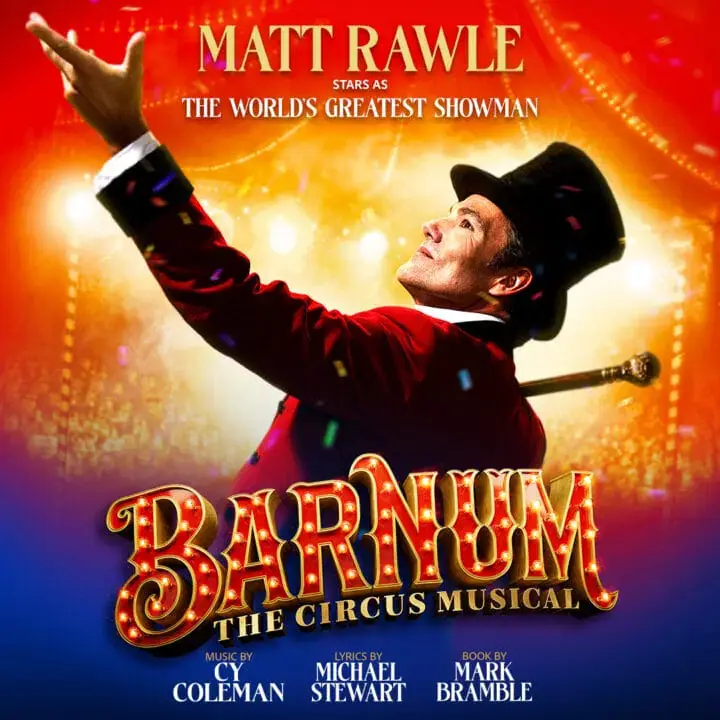 Barnum à Edinburgh Festival Theatre