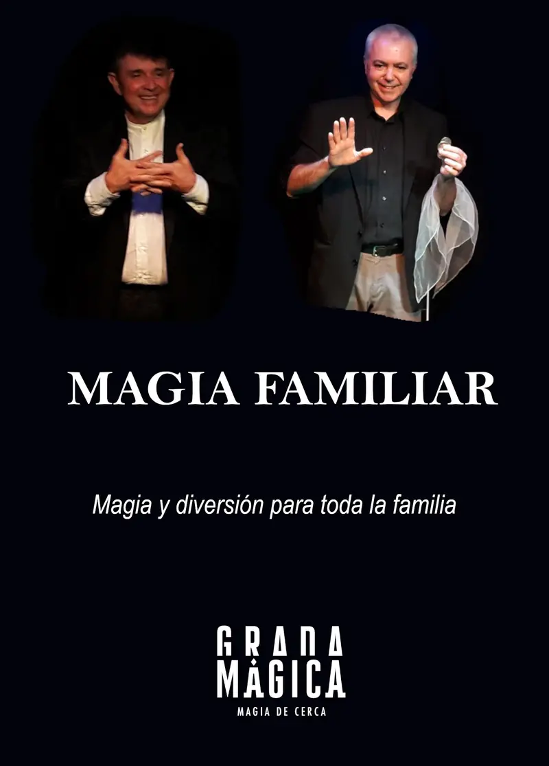 MAGIA FAMILIAR at Grada mágica