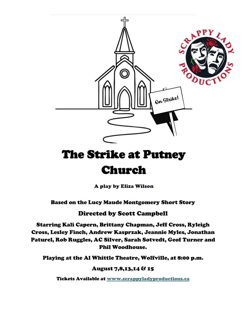 The Strike at Putney Church —Thursday, Friday & Saturday at at Al Whittle Theatre