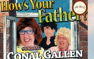 Conal Gallen - How's Your Father?