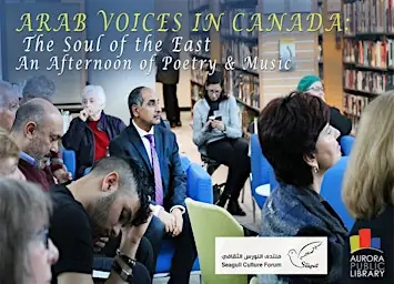 Arab Voices in Canada: The Soul of the East: An Afternoon of Poetry & Music à Aurora Public Library