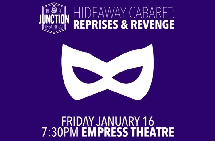 Hideaway Cabaret: Reprises & Revenge en Capitol Theatre