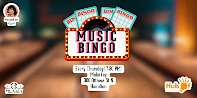 MUSIC BINGO Thursdays at Malarkey - Hamilton at Malarkey - Shuffleboard & Bar