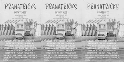 Pranatricks, Infiniteness Album Release Tour at The Slice Bar & Grill