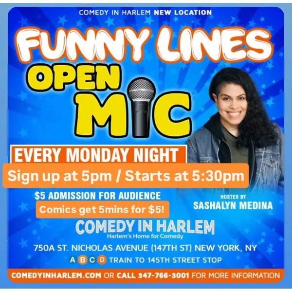 FUNNY LINES OPEN MIC at Comedy In Harlem