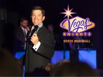 Vegas KnightsTime: 7:30PMLearn More at deCoste Performing Arts Centre