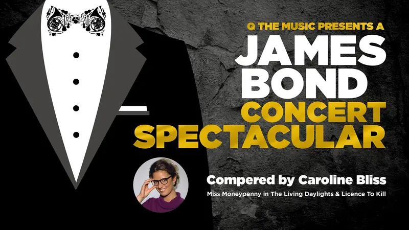 Q The Music - A James Bond Themed Concert Spectacular à Swansea Grand Theatre