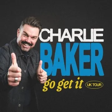 CHARLIE BAKER: GO GET IT