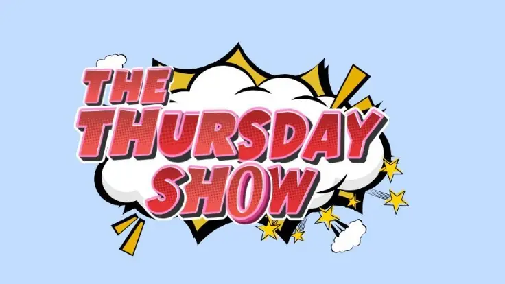 The Thursday Show