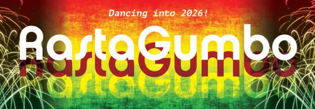 5 STANDING TIX LEFT! Rasta Gumbo - Alternative NYE! en The Carleton