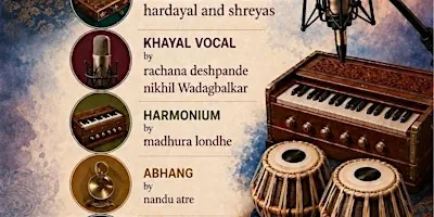 Evening of hindustani classical music, khayal and abhang en 41 River Rock Crescent
