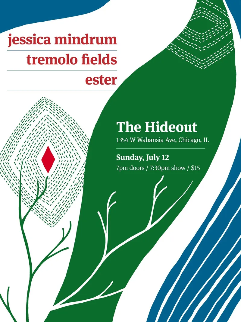 Jessica Mindrum, Tremolo Fields, Ester à The Hideout