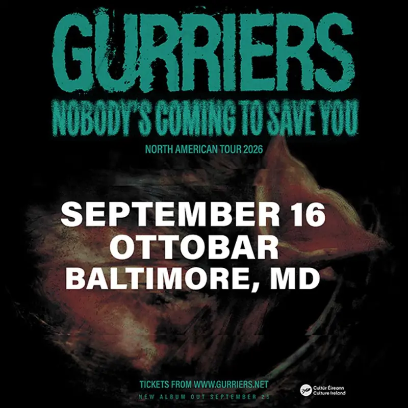 Gurriers, more TBA à Ottobar