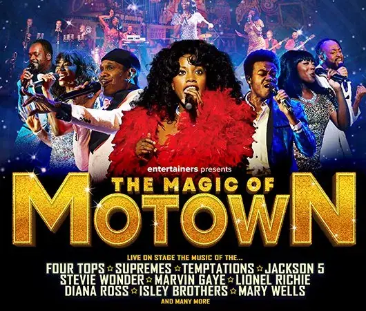 The Magic Of Motown en Blackpool Opera House