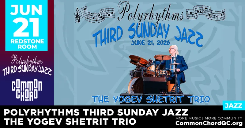 Polyrhythms: Yogev Shetrit Trio à Redstone Room at Common Chord