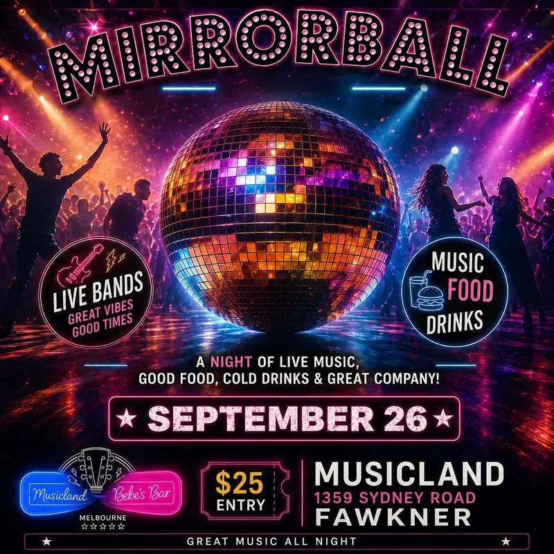 🪩 MIRRORBALL – Live at Bebes Bar 🪩 Sat at Musicland Melbourne