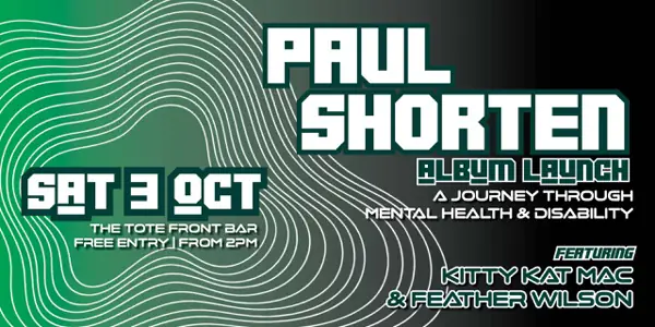 Paul Shorten Album Launch at The Tote