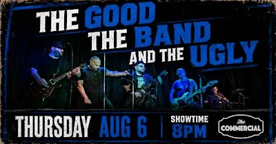 THE GOOD THE BAND AND THE UGLY at The Commercial - Blues On Whyte