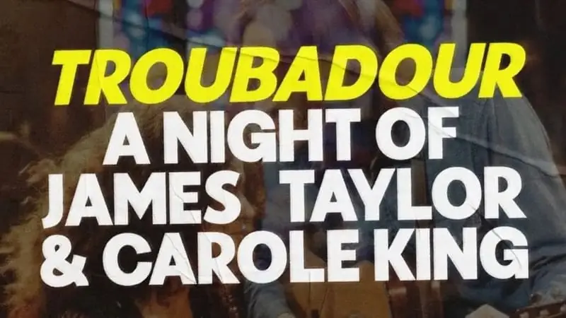 Troubadour: A Night of James Taylor and Carole King at Under The Spire