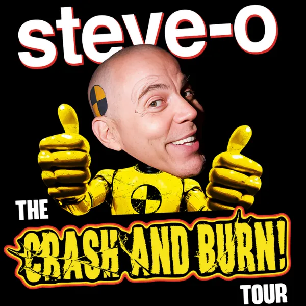 Steve-O: The Crash & Burn Tour at Fort Lauderdale Improv