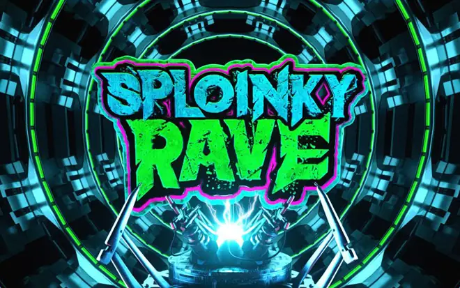 Sploinky Rave