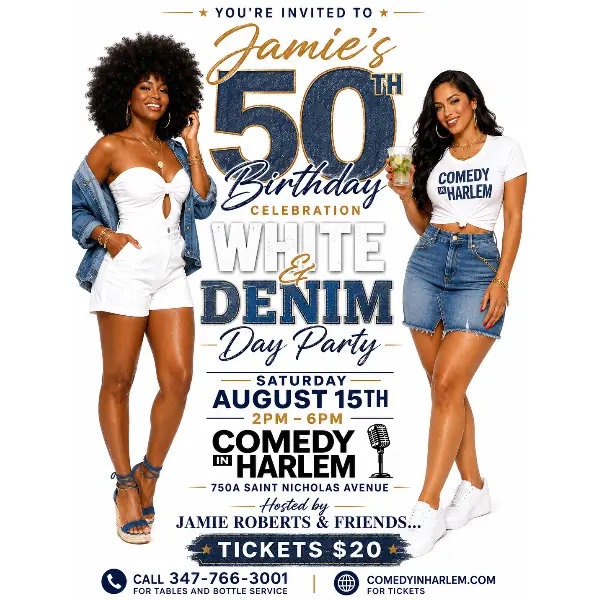 Jamie's 50th Birthday Celebration – White & Denim Day Party at Comedy In Harlem