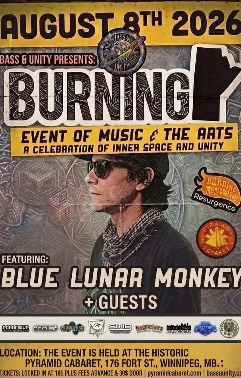 Burning Manitoba – Event of Music & The Arts at Pyramid Cabaret