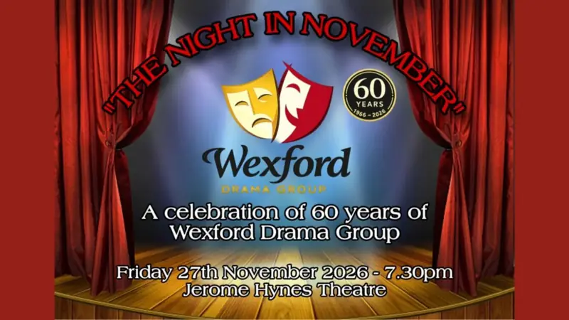 Wexford Drama Group presents en National Opera House