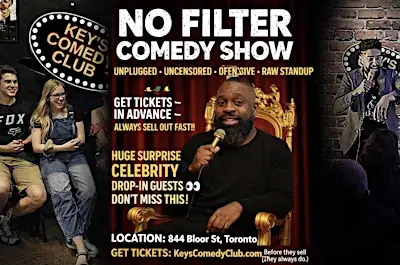 EDGY NO FILTER COMEDY SHOW (CANCELED OFFENSIVE SHOW) – TORONTO STAND UP at Key's Stand up Comedy Club Toronto Improv Bar and Grill