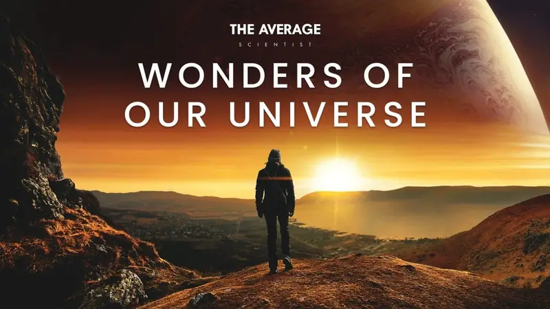 Wonders Of Our Universe