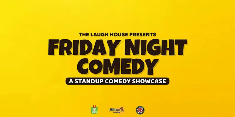 Friday Night Comedy - A Standup Comedy Show