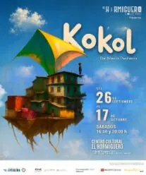 Kokol, el musical à Centro Cultural El Hormiguero