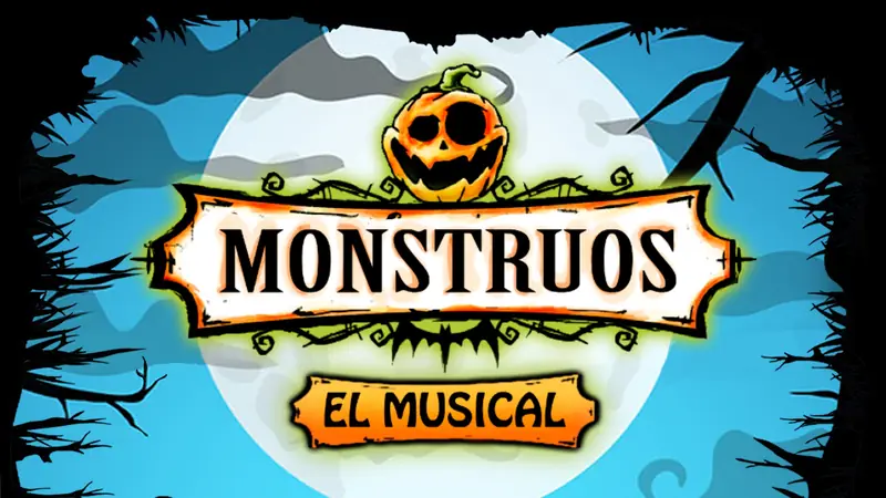 Monstruos el Musical at Telón de Asfalto