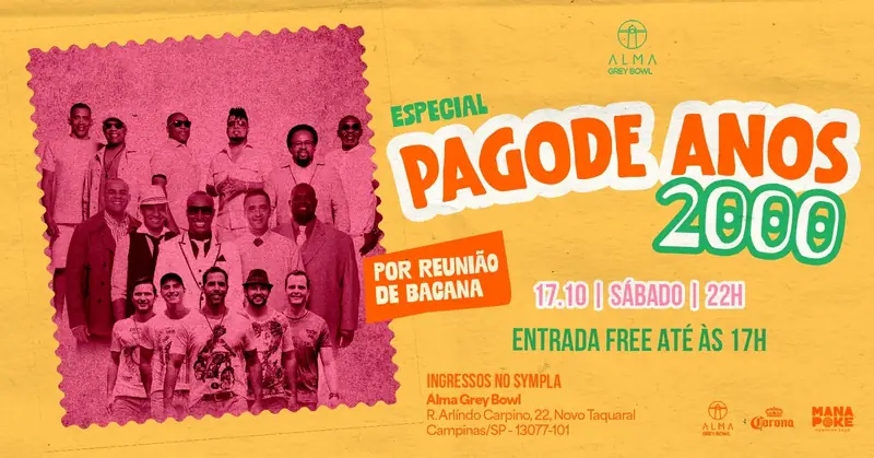 Especial Pagode Anos 2000 Por Reunião de Bacana at Alma Grey Bowl