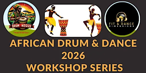 Adult African Drum & Dance Workshop at Happy Feet Dance Studio