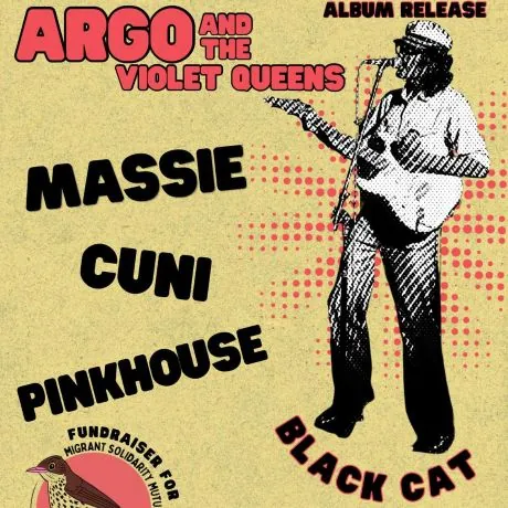 ARGO & THE VIOLET QUEENS (RECORD RELEASE) at Black Cat