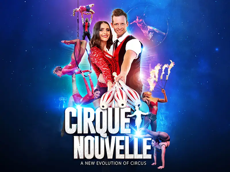 Cirque Nouvelle - A New Evolution of Circus