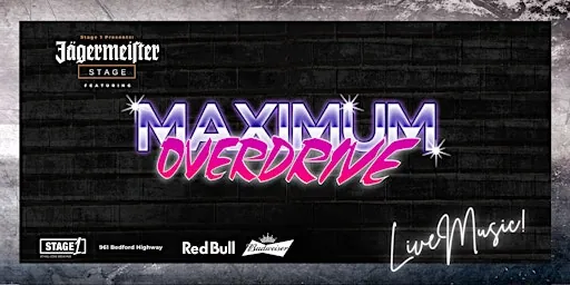 Maximum Overdrive Live at Stage1 – at Mill Cove Brew Pub