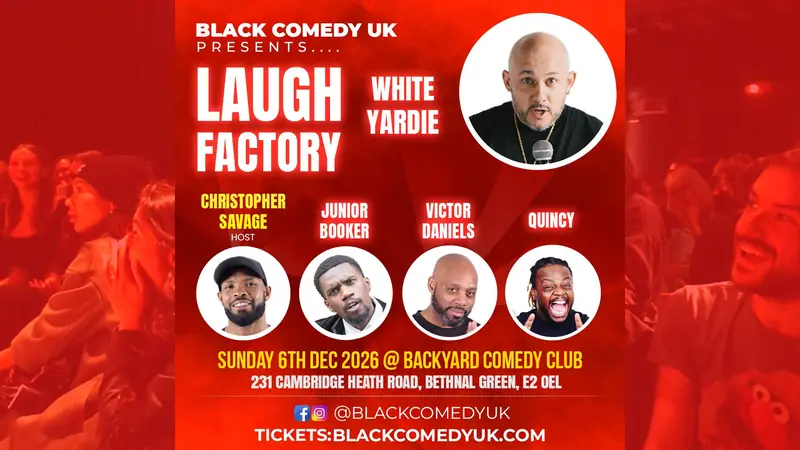 Black Comedy UK Presents – Laugh Factory