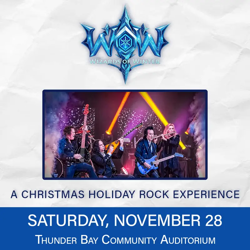 Wizards of Winter en Thunder Bay Community Auditorium